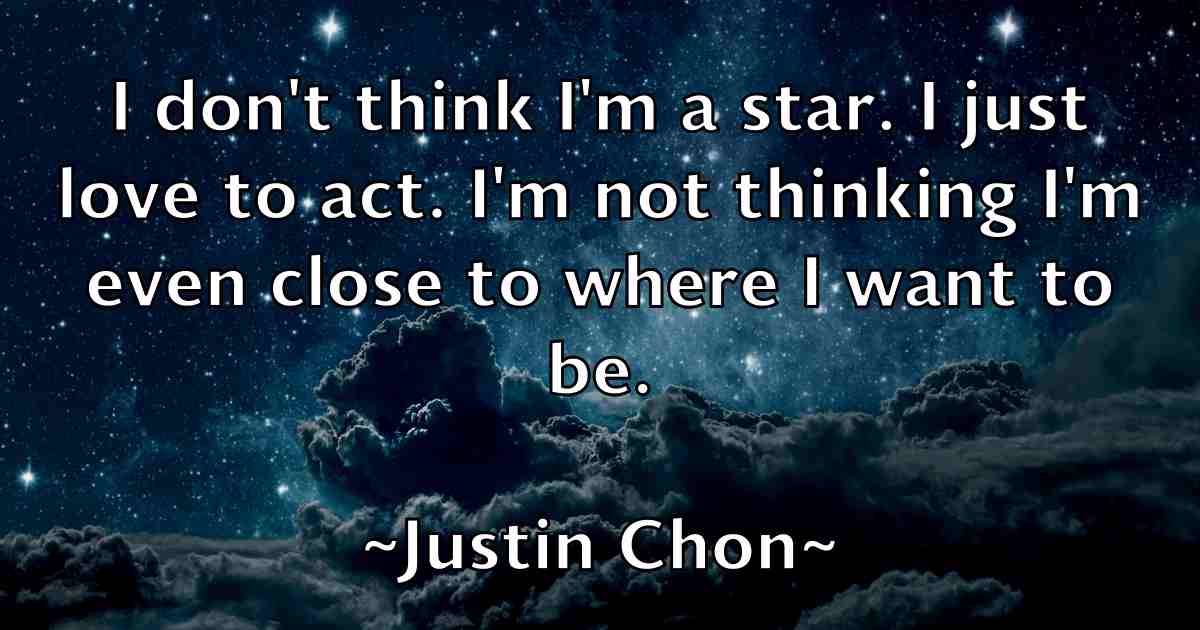 /images/quoteimage/justin-chon-fb-446467.jpg