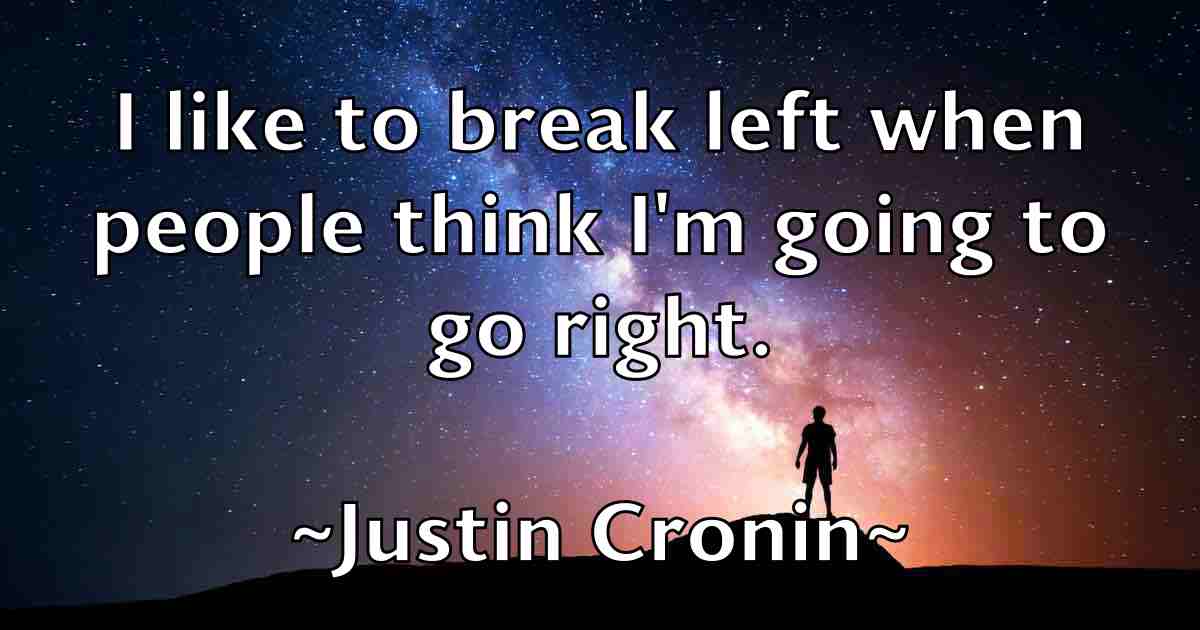 /images/quoteimage/justin-cronin-fb-446484.jpg