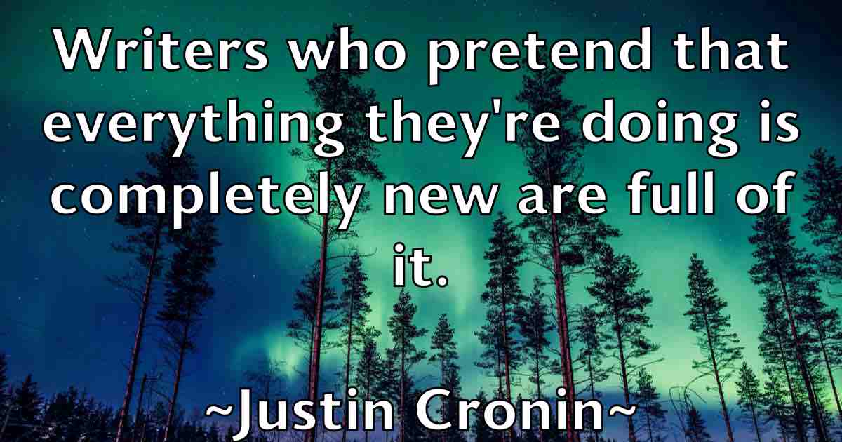 /images/quoteimage/justin-cronin-fb-446496.jpg