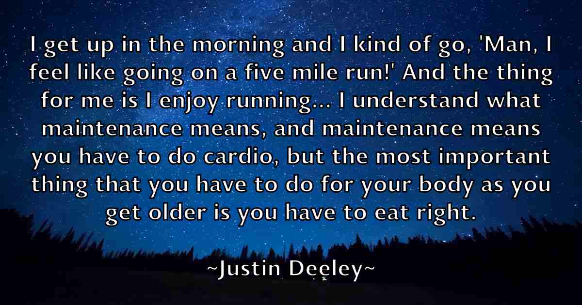 /images/quoteimage/justin-deeley-fb-446509.jpg