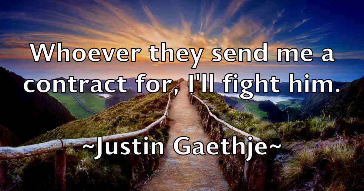 /images/quoteimage/justin-gaethje-fb-446542.jpg