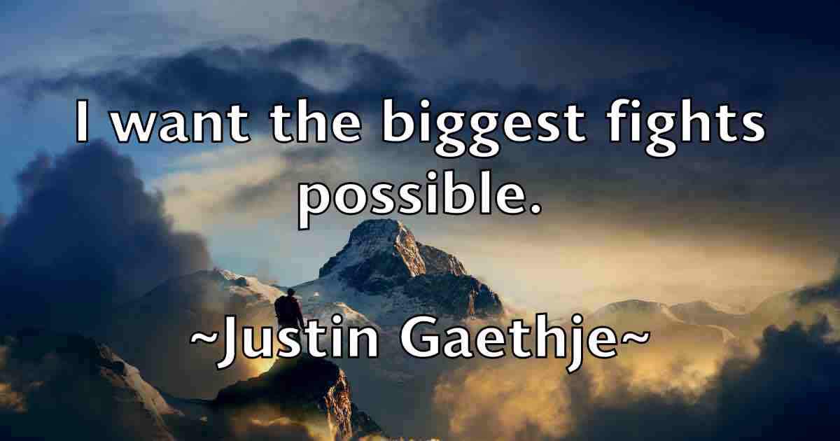 /images/quoteimage/justin-gaethje-fb-446547.jpg