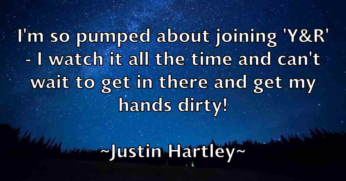 /images/quoteimage/justin-hartley-fb-446673.jpg