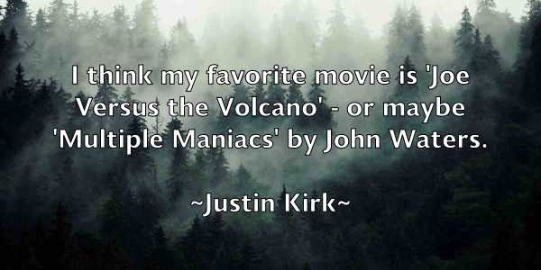 /images/quoteimage/justin-kirk-446747.jpg