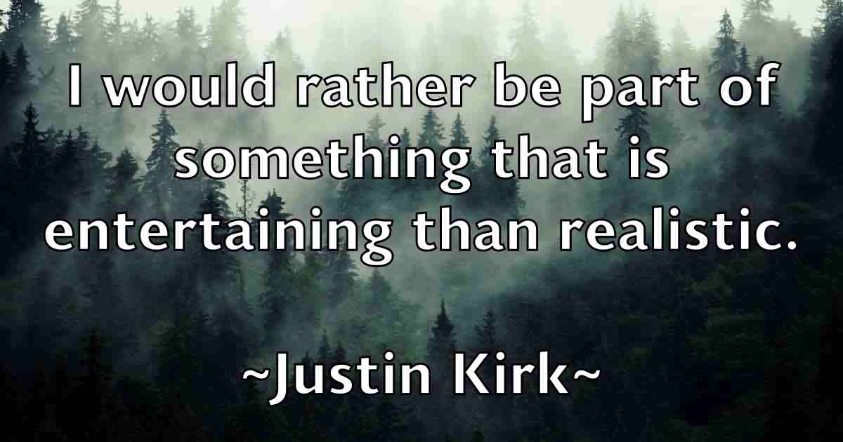 /images/quoteimage/justin-kirk-fb-446749.jpg