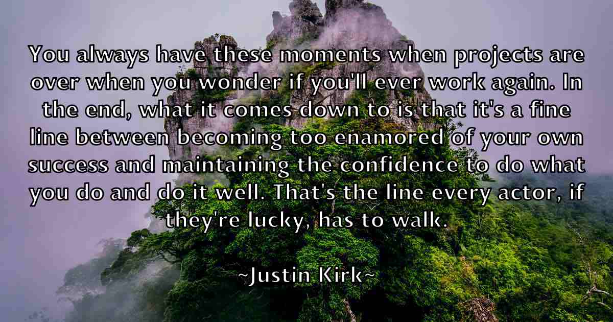 /images/quoteimage/justin-kirk-fb-446757.jpg