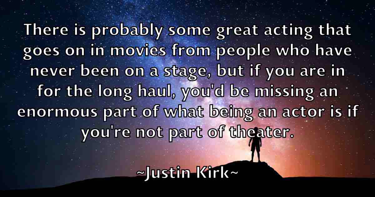 /images/quoteimage/justin-kirk-fb-446763.jpg