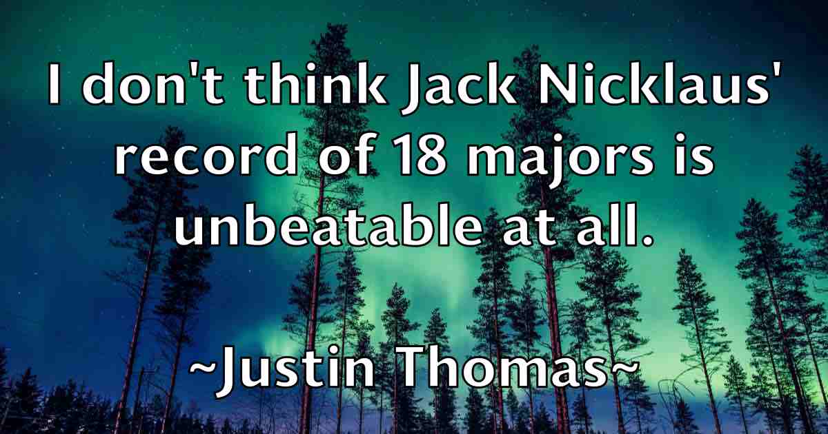 /images/quoteimage/justin-thomas-fb-447220.jpg