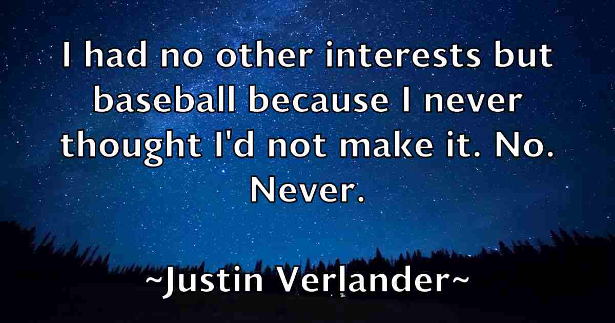/images/quoteimage/justin-verlander-fb-447652.jpg