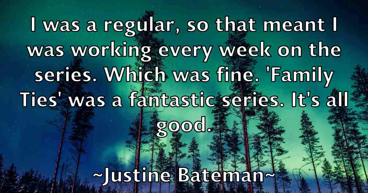 /images/quoteimage/justine-bateman-fb-447726.jpg