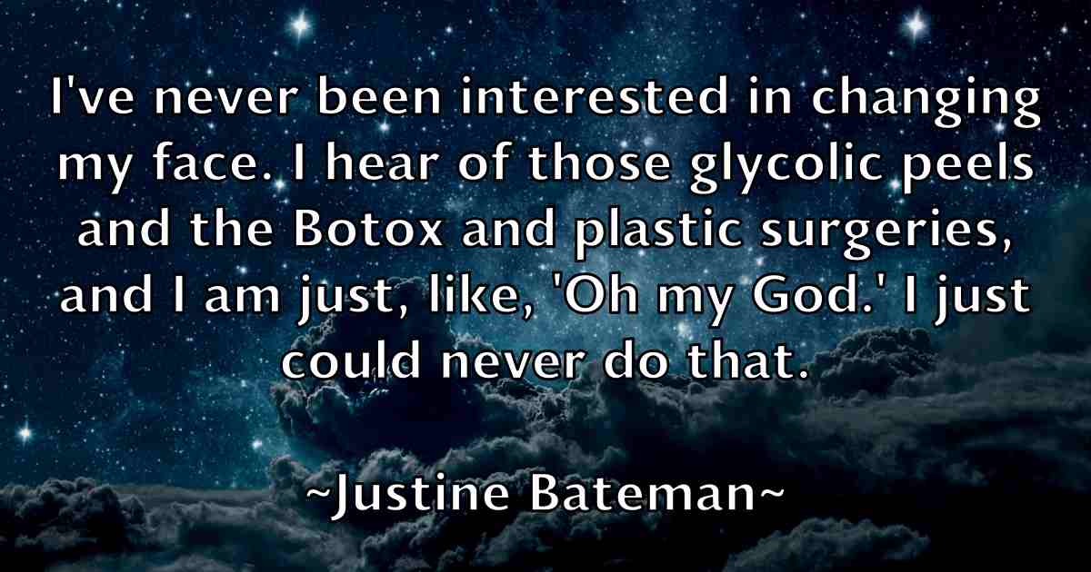 /images/quoteimage/justine-bateman-fb-447734.jpg