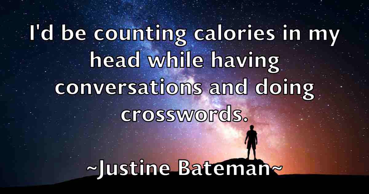 /images/quoteimage/justine-bateman-fb-447746.jpg