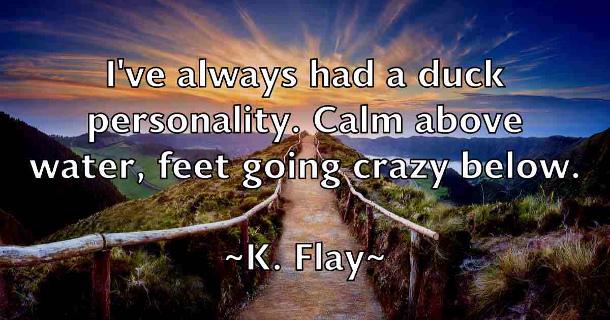 /images/quoteimage/k-flay-fb-448108.jpg