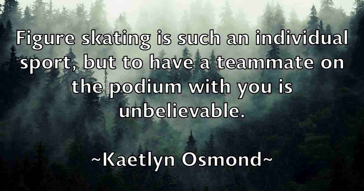 /images/quoteimage/kaetlyn-osmond-fb-448406.jpg