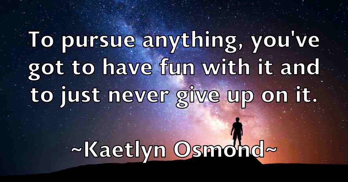 /images/quoteimage/kaetlyn-osmond-fb-448420.jpg
