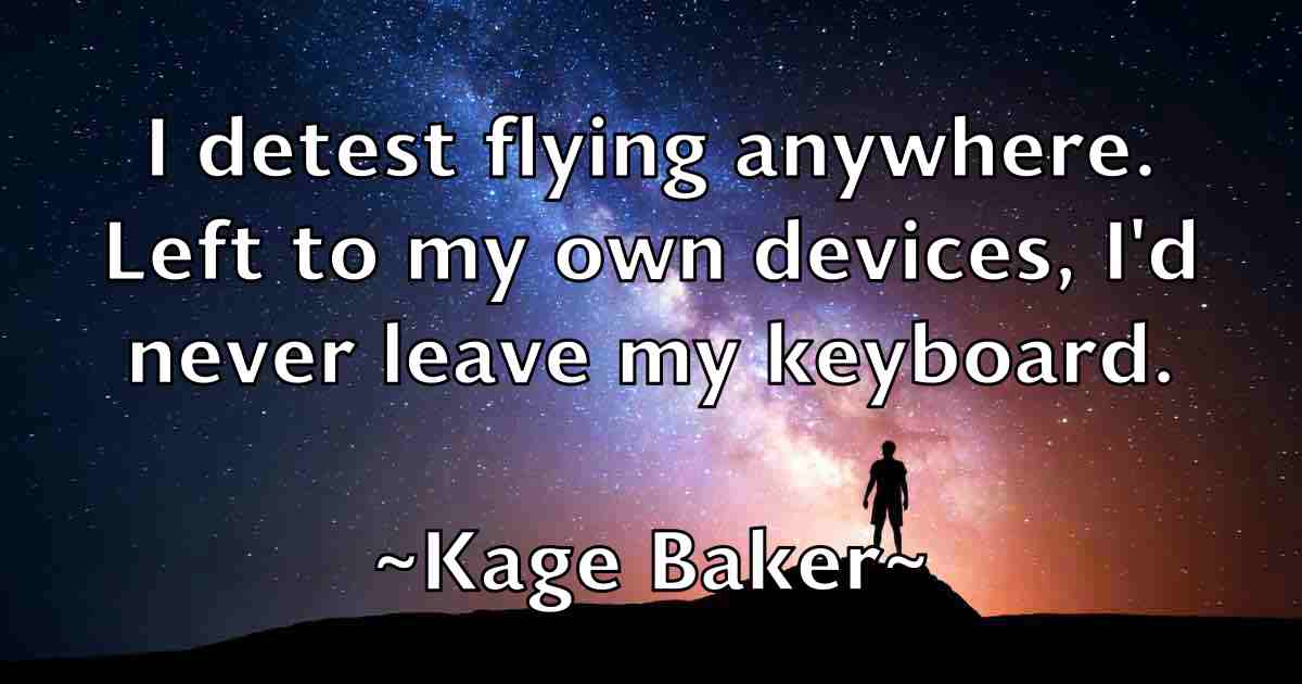 /images/quoteimage/kage-baker-fb-448452.jpg
