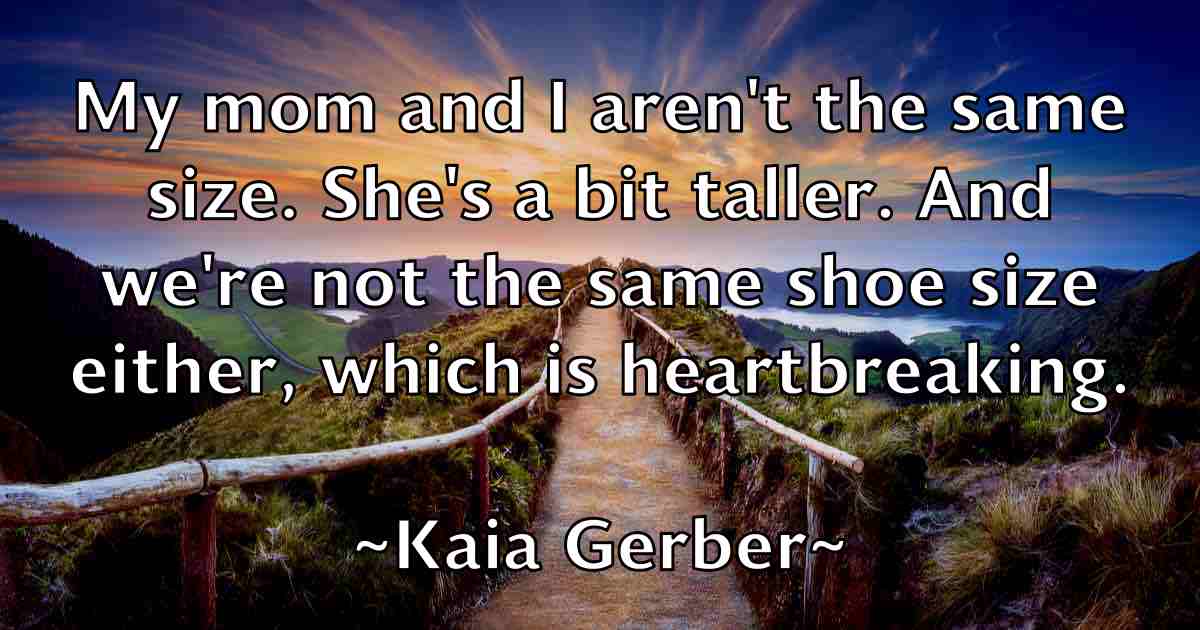 /images/quoteimage/kaia-gerber-fb-448481.jpg