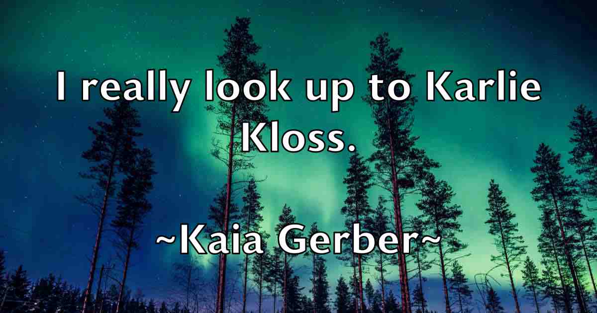/images/quoteimage/kaia-gerber-fb-448491.jpg