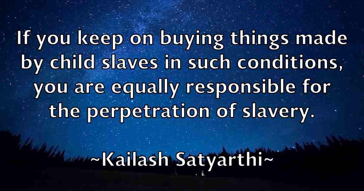 /images/quoteimage/kailash-satyarthi-fb-448582.jpg