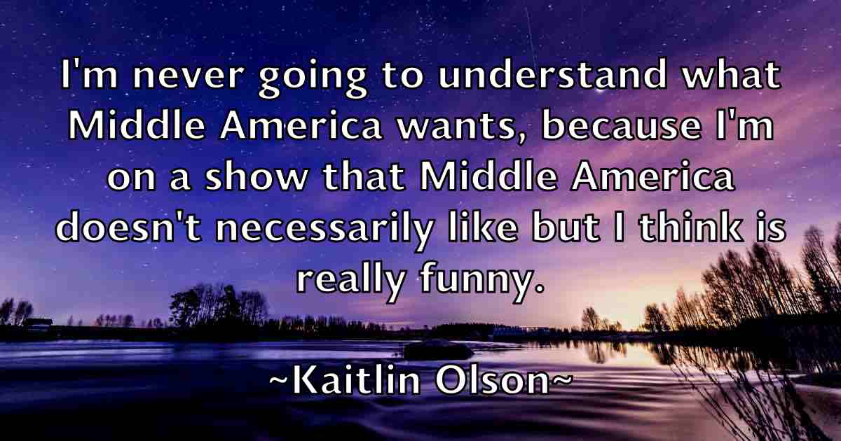 /images/quoteimage/kaitlin-olson-fb-448612.jpg