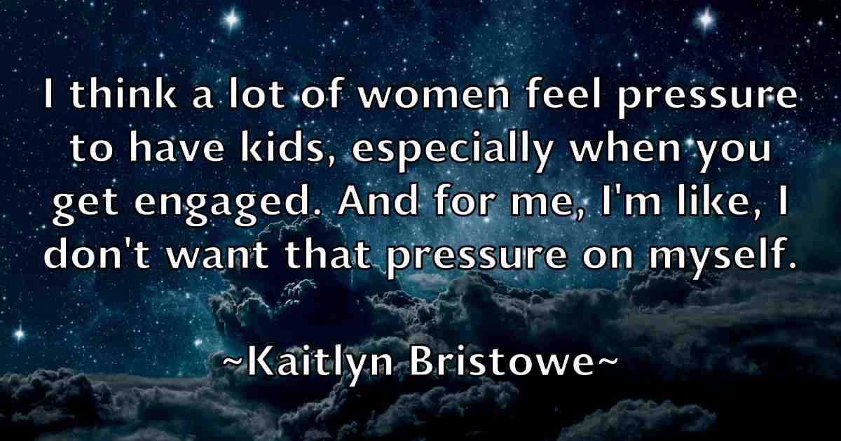 /images/quoteimage/kaitlyn-bristowe-fb-448656.jpg