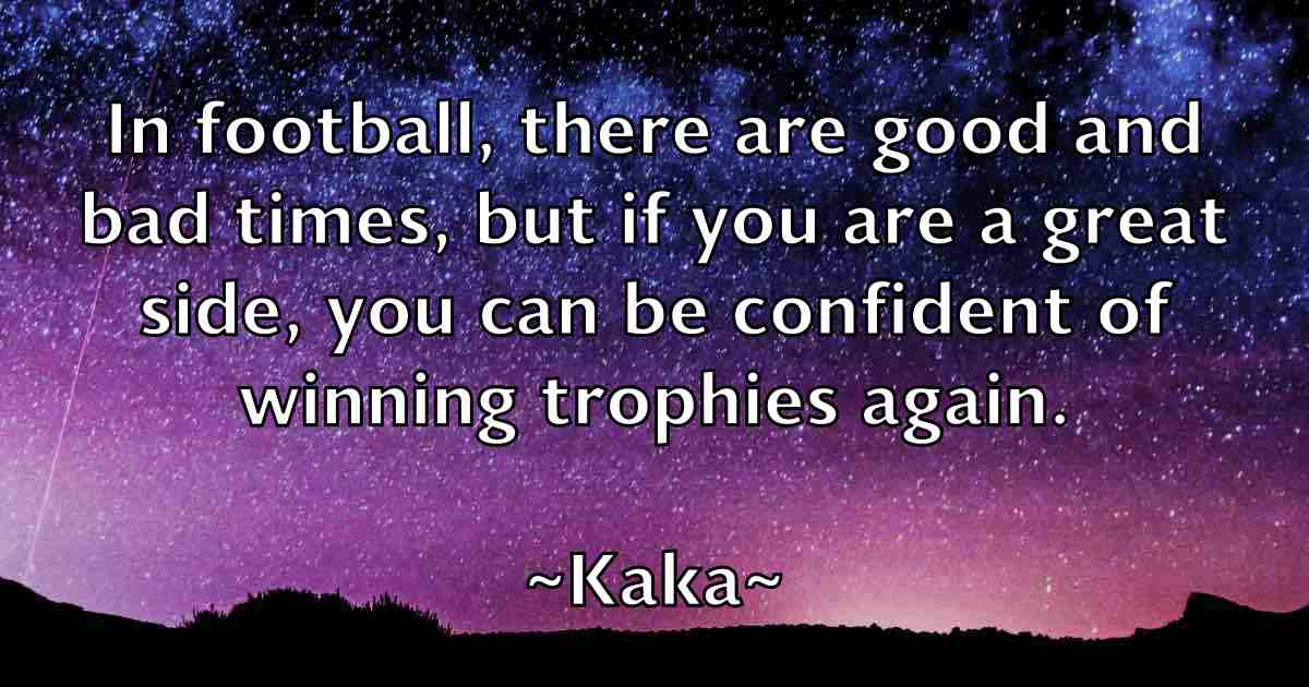 /images/quoteimage/kaka-kaka-fb-448851.jpg