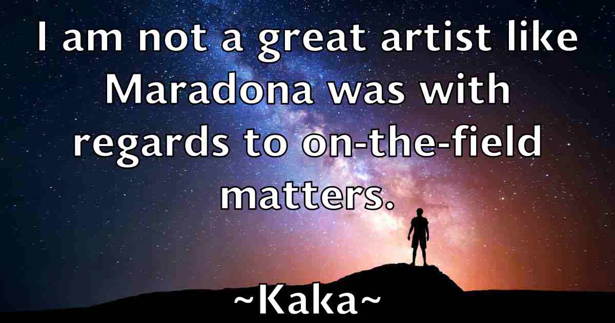 /images/quoteimage/kaka-kaka-fb-448888.jpg