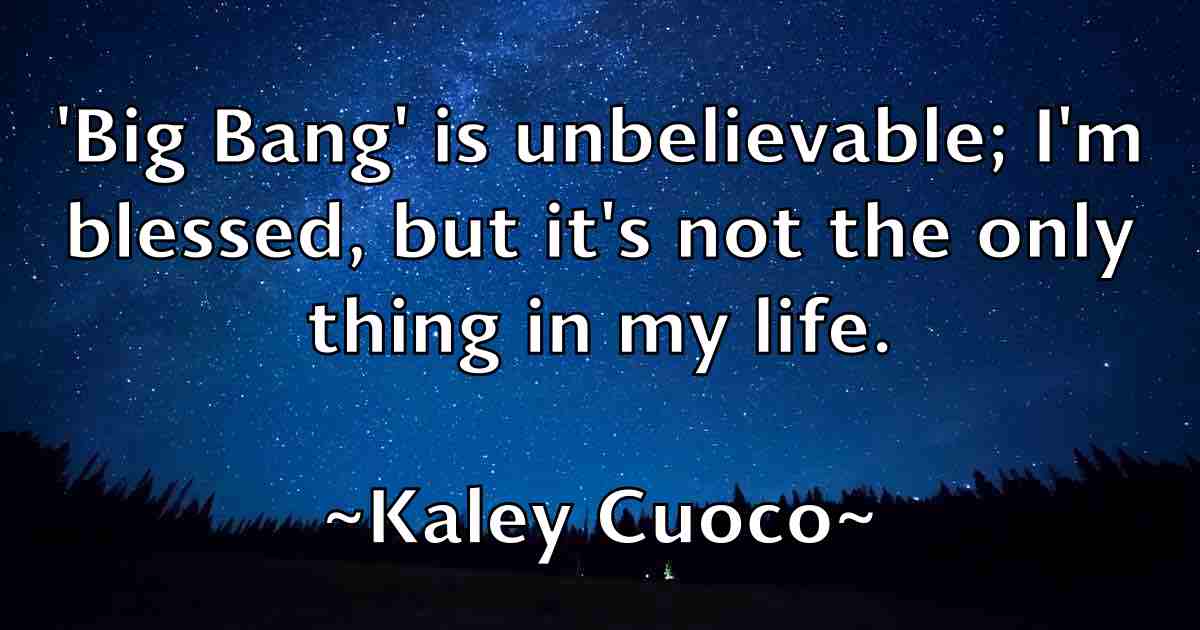 /images/quoteimage/kaley-cuoco-fb-448998.jpg
