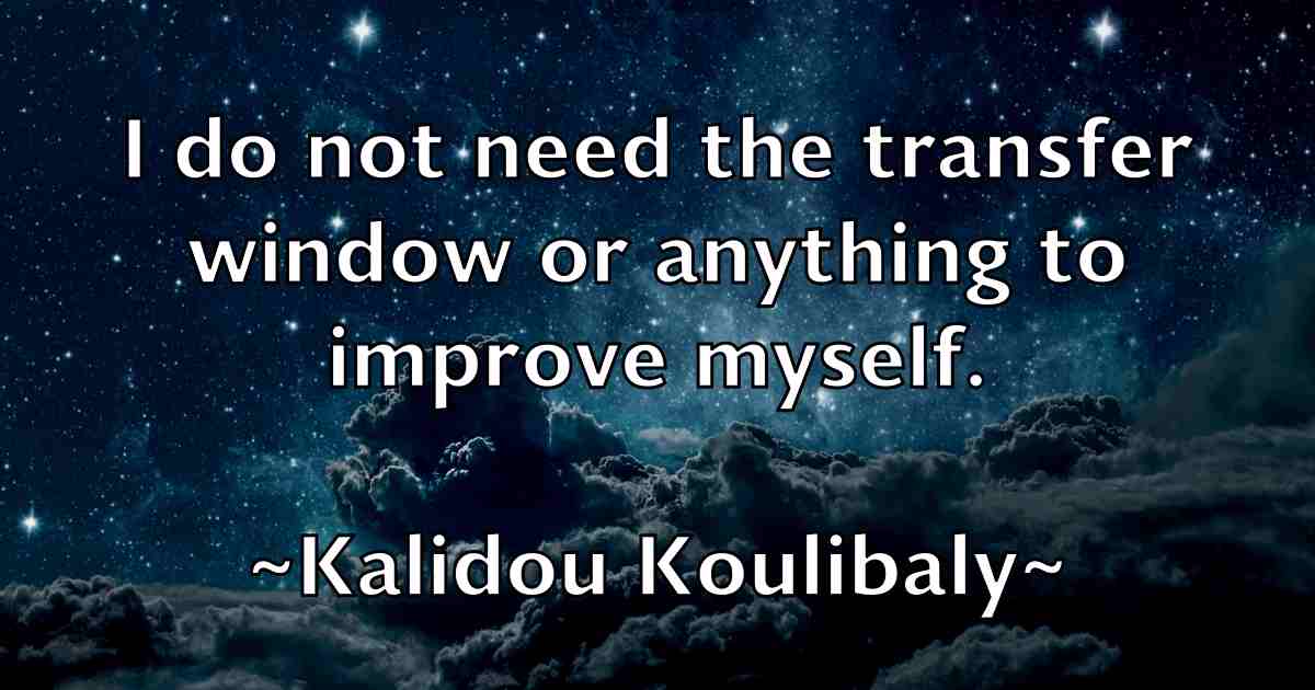 /images/quoteimage/kalidou-koulibaly-fb-449163.jpg