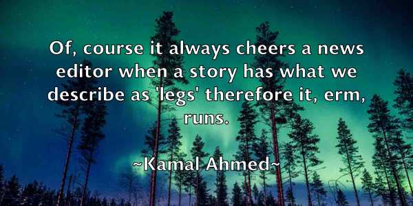 /images/quoteimage/kamal-ahmed-449399.jpg