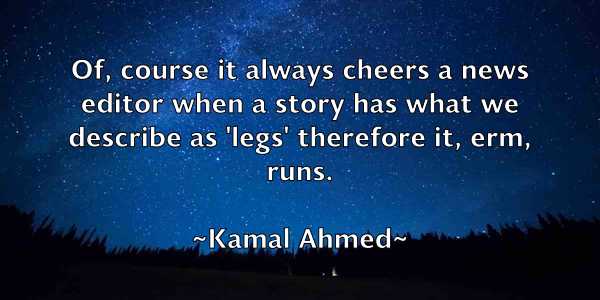 /images/quoteimage/kamal-ahmed-449399.jpg