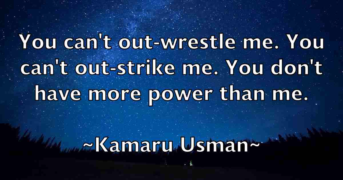 /images/quoteimage/kamaru-usman-fb-449555.jpg