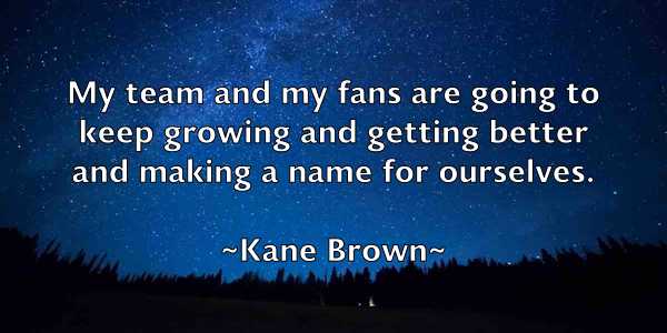 /images/quoteimage/kane-brown-449995.jpg