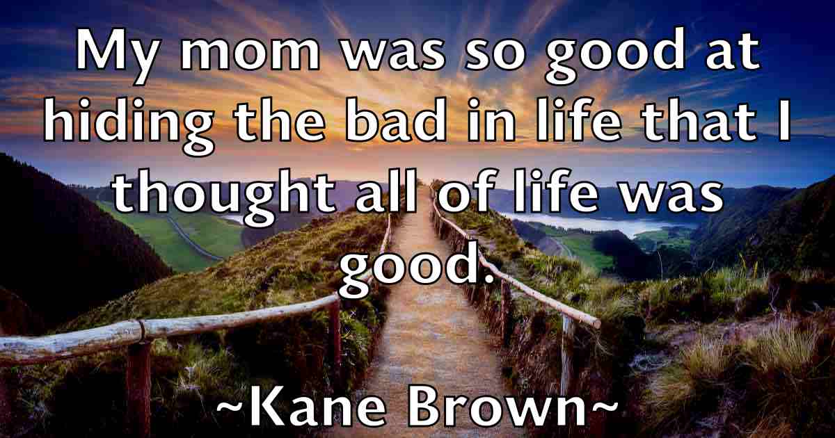/images/quoteimage/kane-brown-fb-450026.jpg