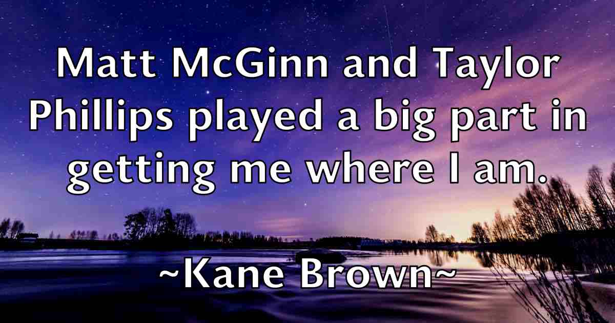 /images/quoteimage/kane-brown-fb-450039.jpg