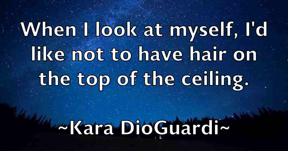 /images/quoteimage/kara-dioguardi-fb-450633.jpg
