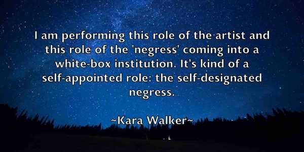 /images/quoteimage/kara-walker-450755.jpg