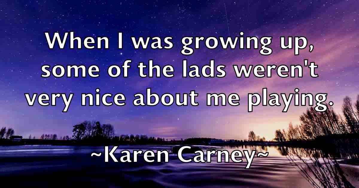 /images/quoteimage/karen-carney-fb-451547.jpg