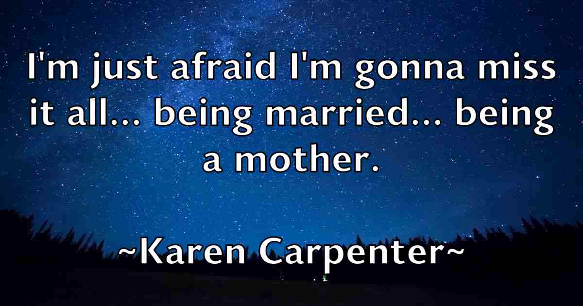 /images/quoteimage/karen-carpenter-fb-451560.jpg