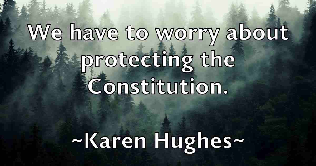 /images/quoteimage/karen-hughes-fb-451926.jpg