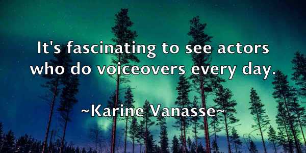/images/quoteimage/karine-vanasse-452501.jpg