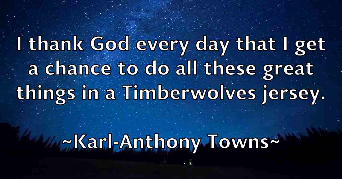 /images/quoteimage/karl-anthony-towns-fb-453477.jpg