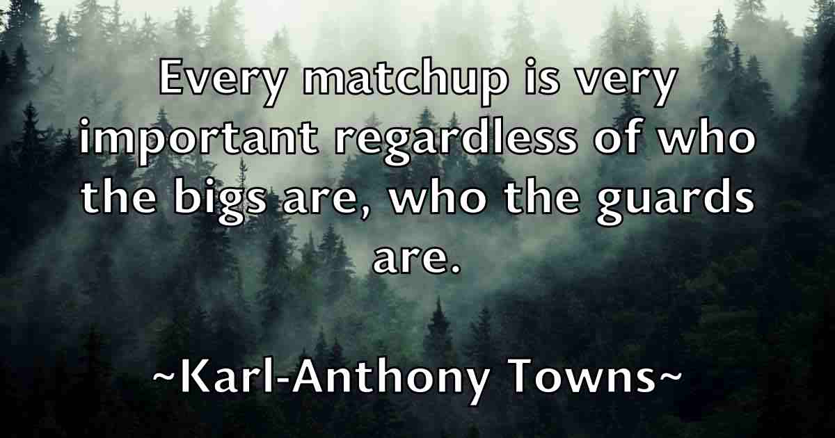 /images/quoteimage/karl-anthony-towns-fb-453516.jpg