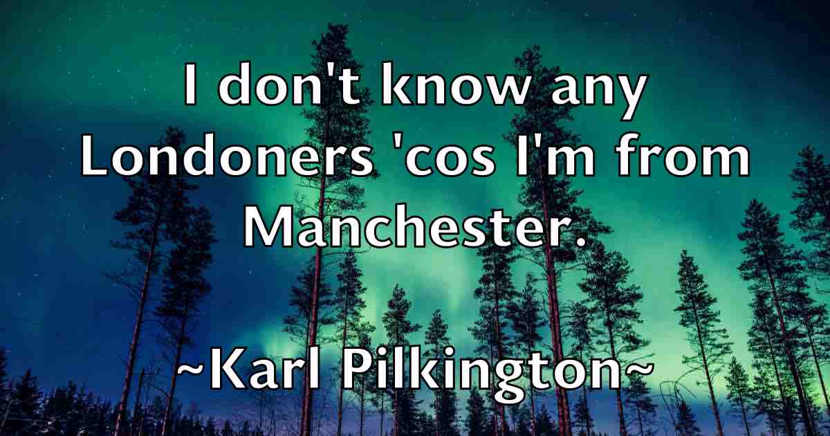 /images/quoteimage/karl-pilkington-fb-453211.jpg