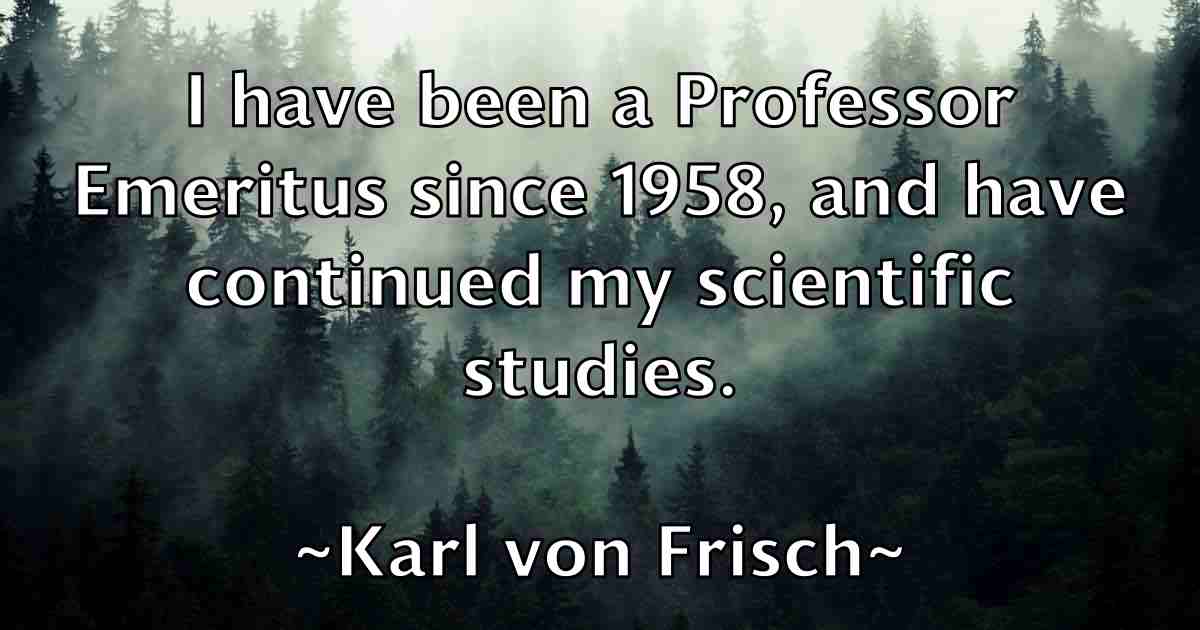/images/quoteimage/karl-von-frisch-fb-453383.jpg
