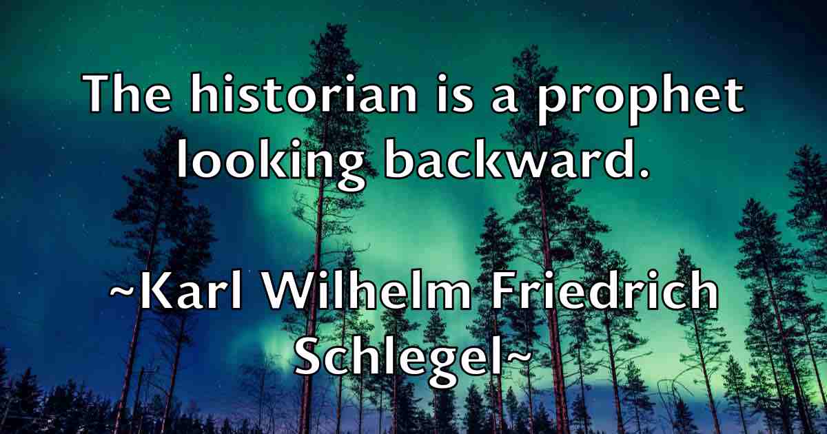 /images/quoteimage/karl-wilhelm-friedrich-schlegel-fb-453397.jpg