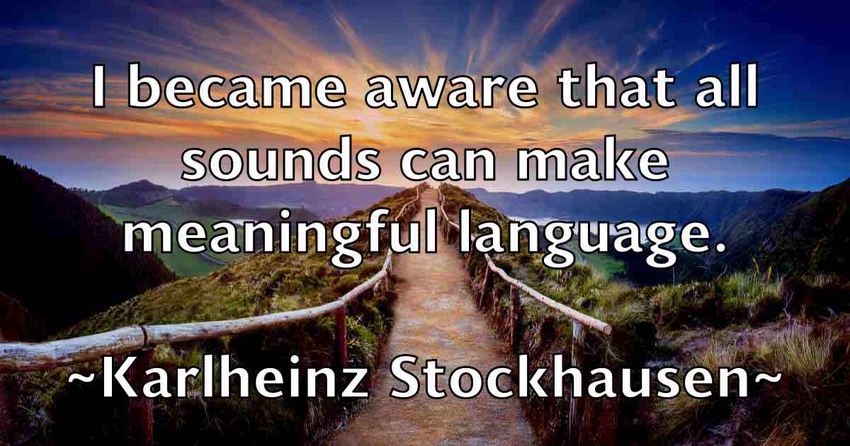 /images/quoteimage/karlheinz-stockhausen-fb-453622.jpg