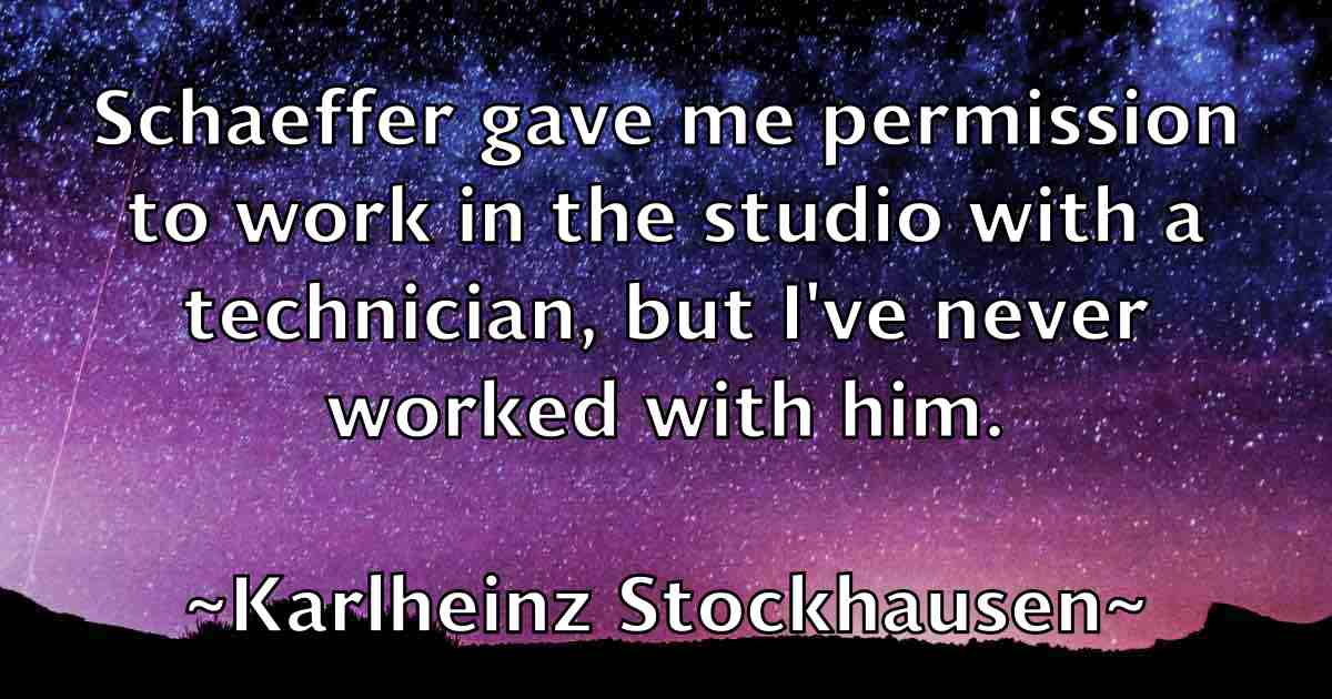 /images/quoteimage/karlheinz-stockhausen-fb-453631.jpg