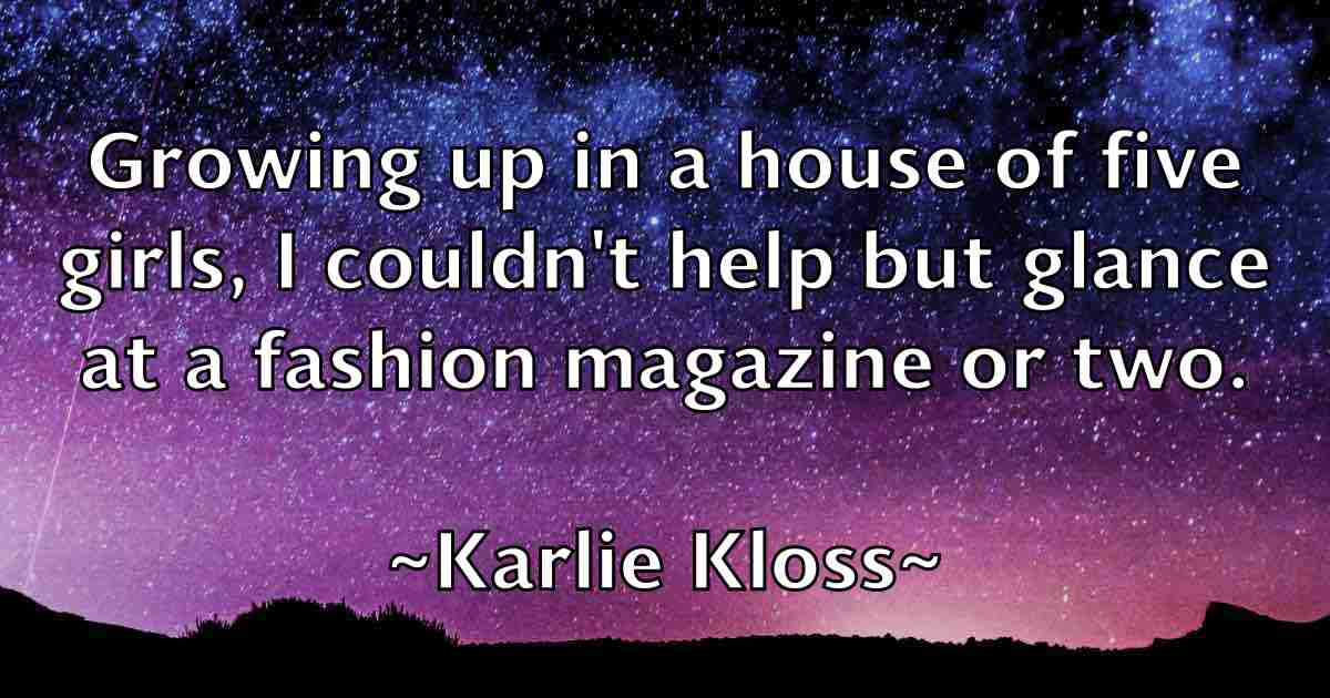 /images/quoteimage/karlie-kloss-fb-453678.jpg