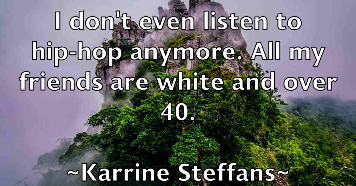 /images/quoteimage/karrine-steffans-fb-453985.jpg